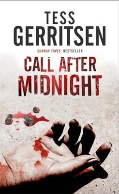 Call After Midnight - Hardcover By Gerritsen, Tess - GOOD