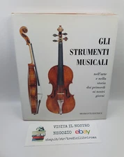 MUSICAL INSTRUMENTS - R. BRAGARD, F.J. DE HEN - BRAMANTE EDITOR - 1994