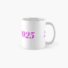 2025 New Year Pink Classic Mug , Gift For Family