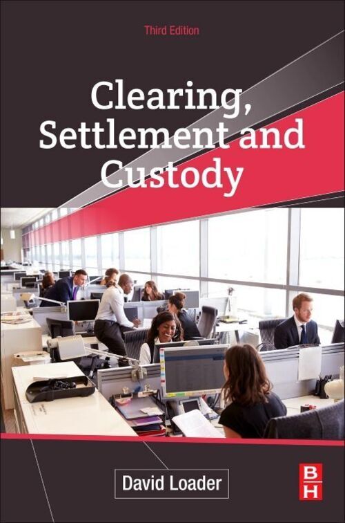 Thumbnail - David Loader | Clearing, Settlement And Custody | Taschenbuch |