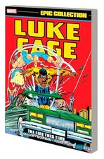 Luke Cage Epic Collection: The Fire T..., Marvel Comics