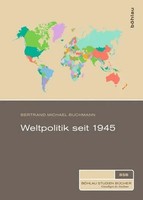 Bertrand Michael Buchmann | Weltpolitik Seit 1945 | Taschenbuch | Deutsch (2014)