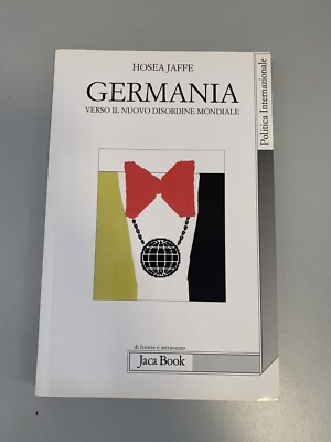 JAFFE HOSEA DEUTSCHLAND AUF DEM WEG ZUR NEUEN WELTORDNUNG JACA BOOK 1994