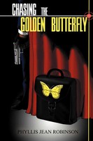 Phyllis Jean Robinson | Chasing The Go*Den Butterfly | Taschenbuch | Englisch
