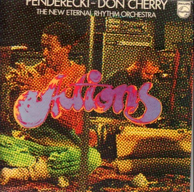 Krzysztof Penderecki - Don Cherry & The New Eternal Rhythm Actions Vinyl LP