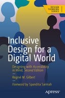 Inclusive Design for a Digital World: Designing with Accessibility in Mind (Desi