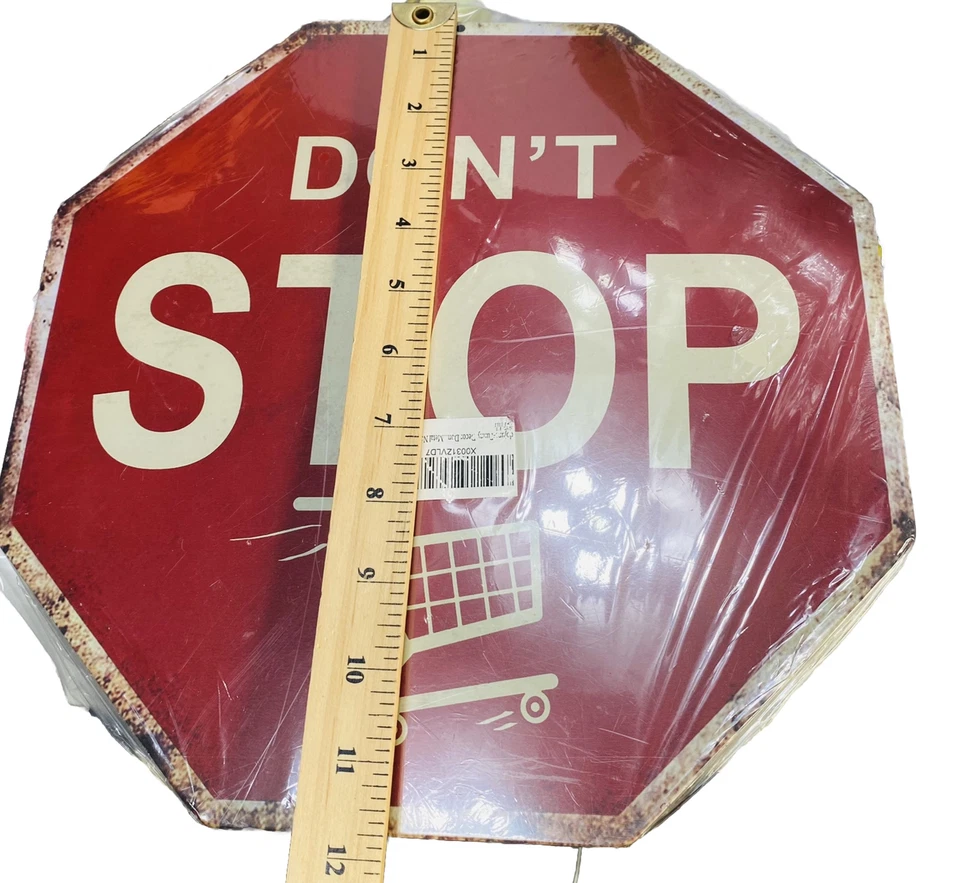 Metal Stop Sign Don’t Stop Shop Shopping Cart Novelty Business Wall Decor New - Image 3 of 3