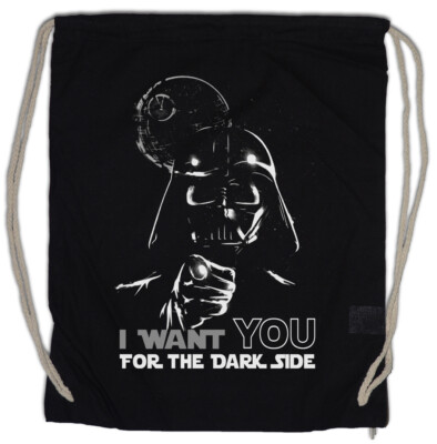 I WANT YOU FOR THE DARK SIDE Turnbeutel Vader Darth Might Skywalker Empire