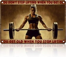 Fitness Vintage Tin Metal Signs You Don't Stop Lifting When You Get Old Motivati