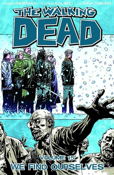 Robert Kirkman | Walking Dead Volume 15: We Find Ourselves | Taschenbuch (2011)-image
