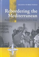 Rebordering the Mediterranean : Boundaries an...