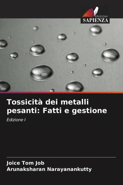 Joice Tom Job (U. A.) | Tossicità Dei Metalli Pesanti: Fatti E Gestione | Buch-image