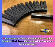 15 CC Narrow Anti-Static GR Black Foam Pads White Plastic Base 8-track tape