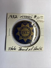  Pin Back  Missouri State Board Of Health 