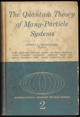 die QUANTENTHEORIE VIELER TEILCHENSYSTEME - HARRY L. MORRISON - 1962