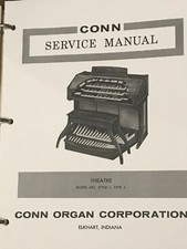 Conn Organ Service Manual Model 300, 462, 632, 716 Artist, 720 Artist Pick 1 