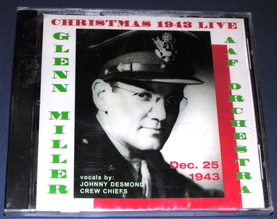 GLENN MILLER Christmas 1943 Live CD BRAND NEW Sealed Rare Jazz Swing Big Band