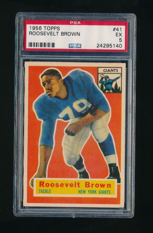 1956 Topps #41 Roosevelt Brown RC rookie HOF PSA 5 dead centered super eye MB30