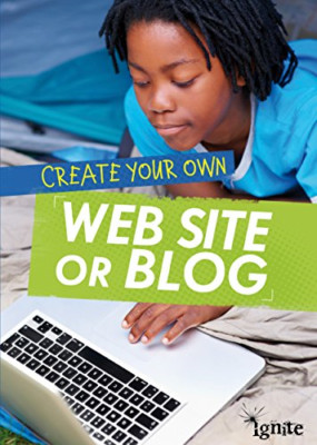 Create Your Own Web Site or Blog (Media Genius) - Library Binding NEW Matthew An