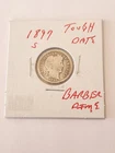 1897 S BARBER DIME GETTING HARD TO FIND KEY