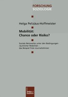 MobilitäT: Chance Oder Risiko? Helga PelizäUs-Hoffmeister