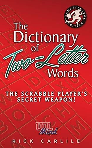The Dictionary of Two-Letter Words - The Scrabble Player's... - Carlile, Rick