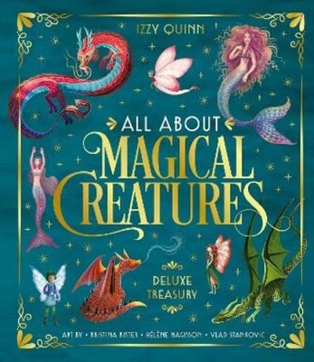 Izzy Quinn All About Magical Creatures (Gebundene Ausgabe)