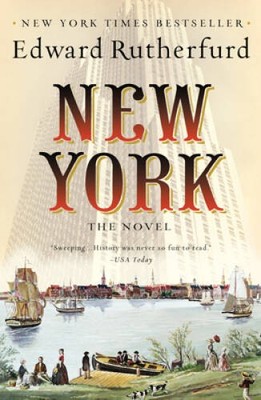 New York: The Novel - Paperback By Rutherfurd, Edward - VERY GOOD