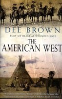 The American West | Dee Brown | Taschenbuch | Kartoniert / Broschiert | Englisch