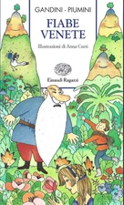FIABE VENETE GANDINI PIUMINI LIBRO EDIZIONE ITALIANA EINAUDI 2009 USED ML3 89671