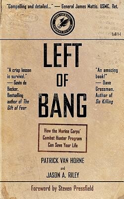 Left of Bang: How the Marine Corps' Comb Van Horne, Patrick Paperback