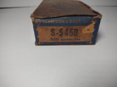 Vtg Clawson & Bals Crankshaft Motor Bearing #S-5458 -  .030 Undersize NOS Ford?