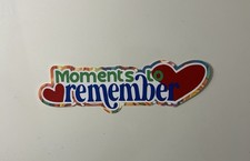 Moments To Remember Scrapbook Title Die Cut Paper Pieced Handmade