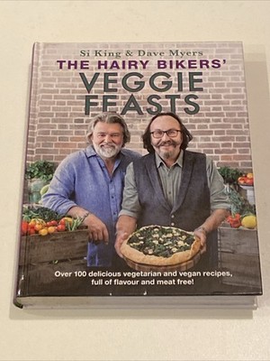 (NEW) The Hairy Bikers  Veggie Feasts by Si King & Dave Myers (Hardcover 2020)