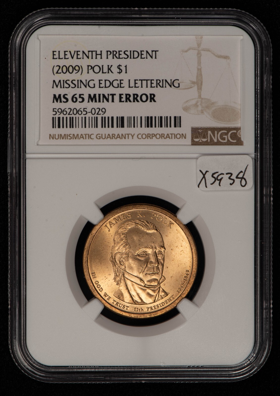 2009 $1 Presidential Dollar Mint Error Missing Edge Lettering NGC MS 65 ...