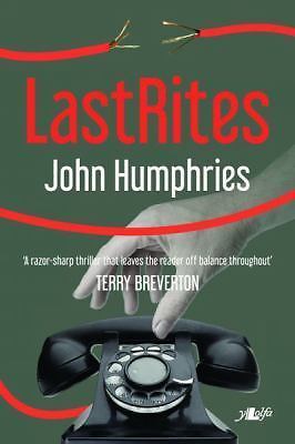 Last Rites by John Humphreys (2017, Trade Paperback)