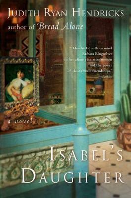 Isabel's Daughter by Hendricks, Judith R.