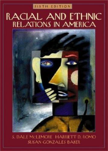 Racial and Ethnic Relations in America by Harriet D. Romo (2000 ...