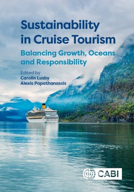 Sustainability in Cruise Tourism (Hardback Book)