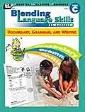 Blending Language Skills Simplified (Vocabulary, Grammar, and Writing, Book ...