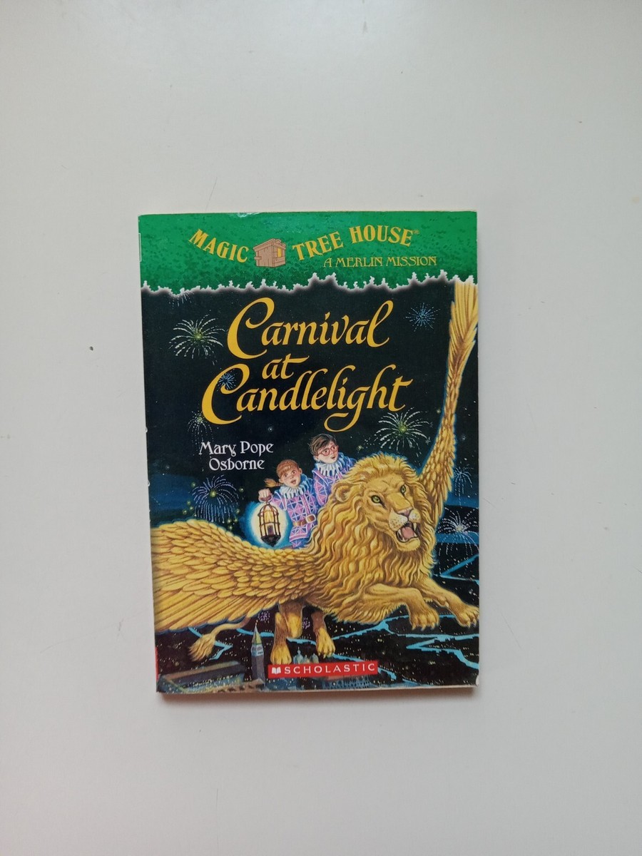 Magic Tree House #33 Carnival At Candlelight By Mary Pope Osbourne