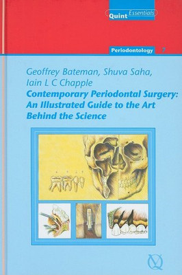 Zeitgenössische Peridontalchirurgie: Ein illustrierter Leitfaden zur Kunst hinter der Wissenschaft