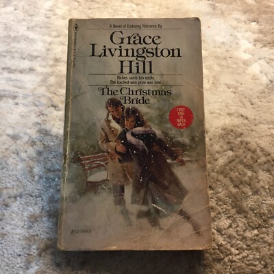 The Christmas Bride Christian Romance Paperback Book Grace Livingston Hill 1981