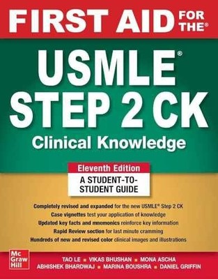 First Aid for the USMLE Step 2 CK, - Paperback, by Le Tao; Bhushan - Very Good