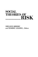 Sheldon Krimsky (U. A.) | Social Theories Of Risk | Taschenbuch | Englisch