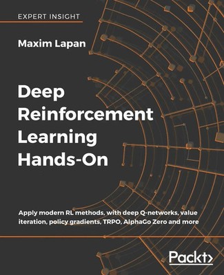 Deep Reinforcement Learning Hands-On | Maxim Lapan | Taschenbuch | Englisch
