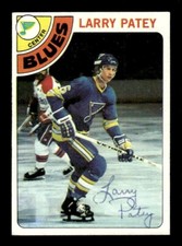 LARRY PATEY SIGNED 1978-79 TOPPS HOCKEY #8 - ST LOIUS BLUES AUTO - AUTOGRAPH