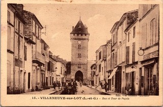 90919 cpa 47 Villeneuve sur Lot rue et Tour de Pujols
