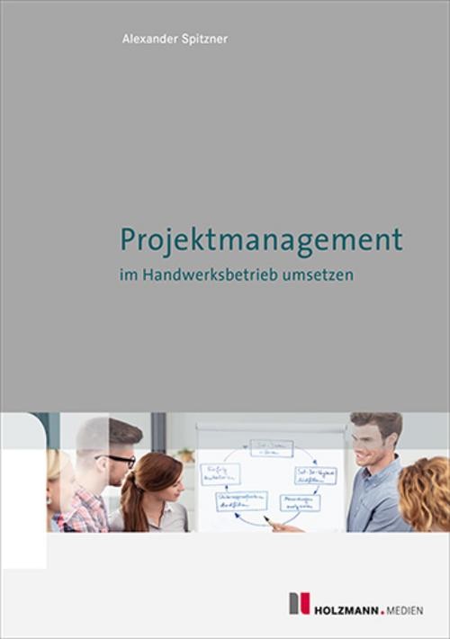 Holzmann Medien Projektmanagement, Schulbücher Von Alexander Spitzner - Bild 2