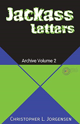 Jackass Letters: Archive Volume 2 - Paperback / softback NEW Jorgensen, Chri 31/